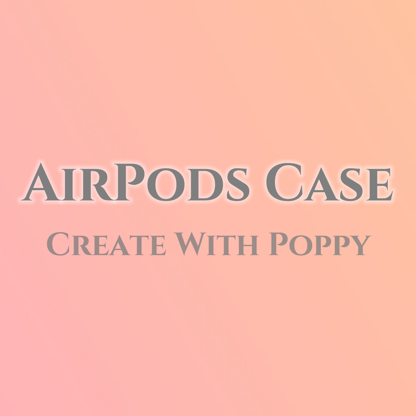 LIVE PRODUCT|Create your AirPods case with poppy in the live！